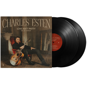 Charles Esten Black Vinyl- Love Ain't Pretty- PRE ORDER