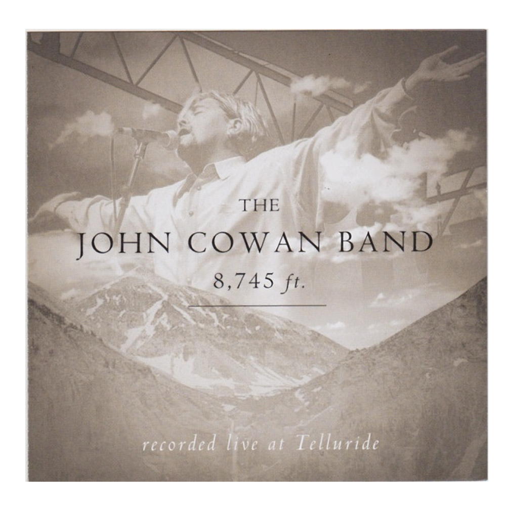 The John Cowan Band CD- 8,745 ft.