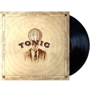 Tonic SIGNED Vinyl- Lemon Parade Revisited