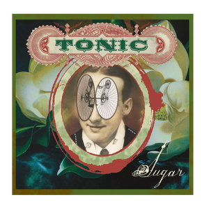 Tonic CD- Sugar