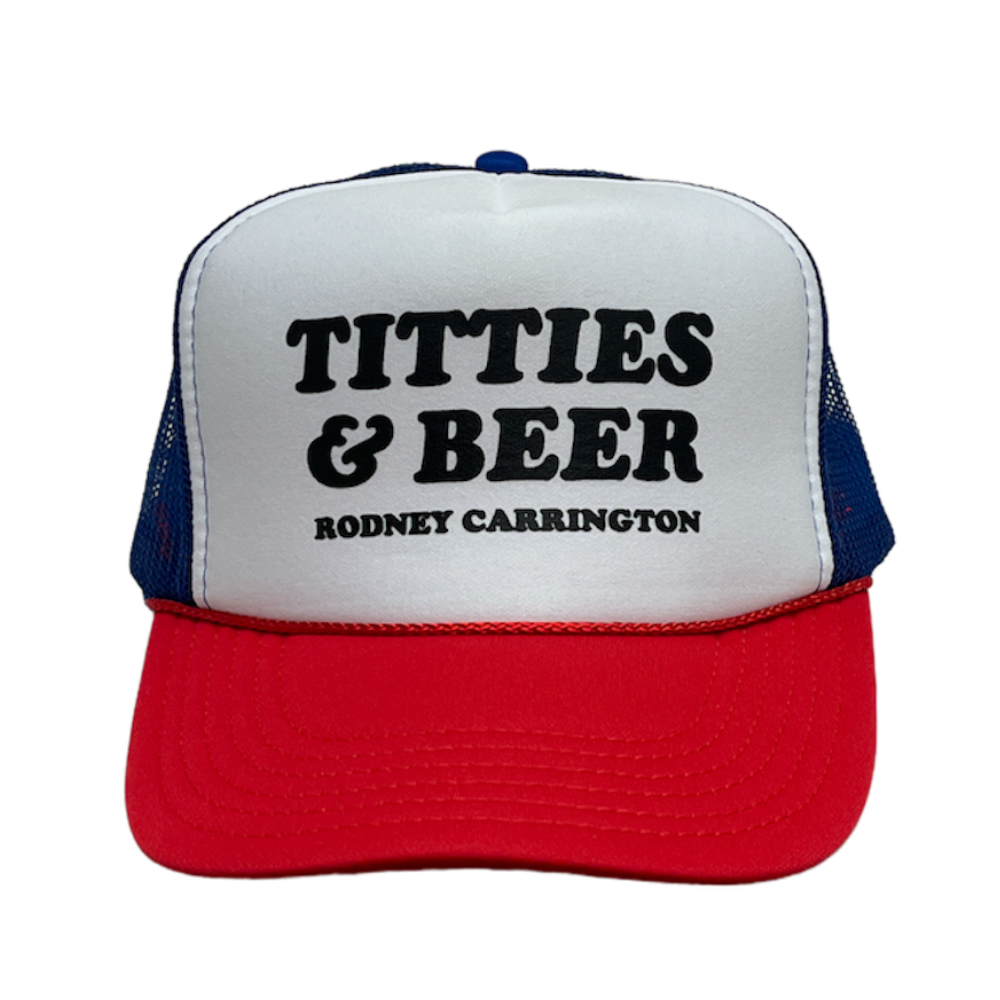 Rodney Carrington Titties and Beer Trucker Hat – Richards and Southern