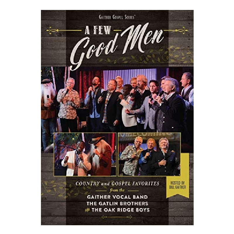 Oak Ridge Boys DVD- A Few Good Men